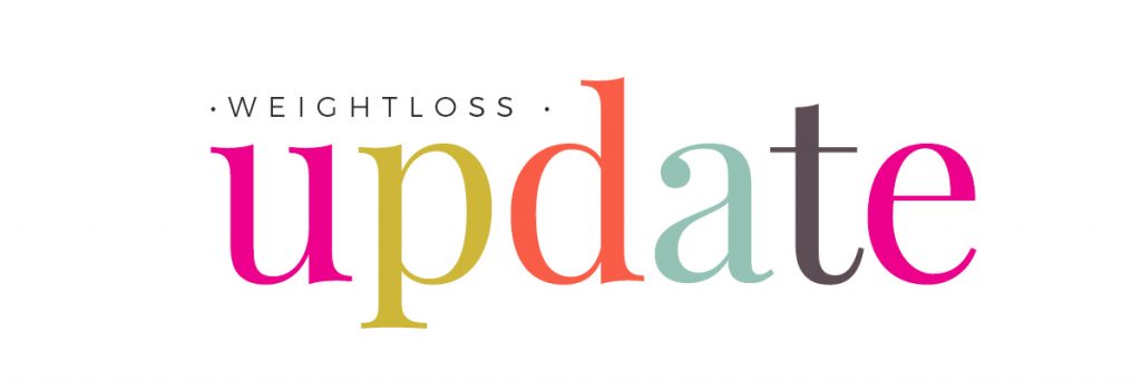 WEIGHTLOSS UPDATE